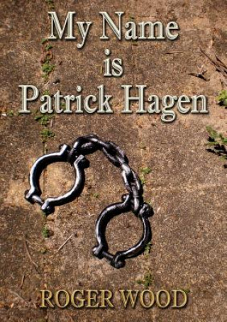 My Name is Patrick Hagen