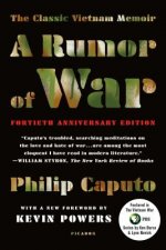 A Rumor of War: The Classic Vietnam Memoir