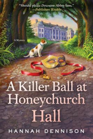 Killer Ball at Honeychurch Hall