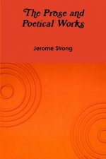 Prose and Poetical Works