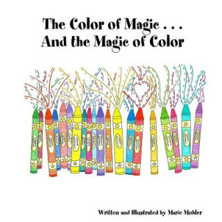 Color of Magic ... and the Magic of Color