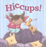 Hiccups!
