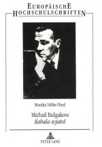 Michail Bulgakovs Â«Kabala svjatosÂ»