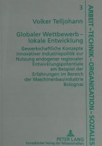 Globaler Wettbewerb - lokale Entwicklung