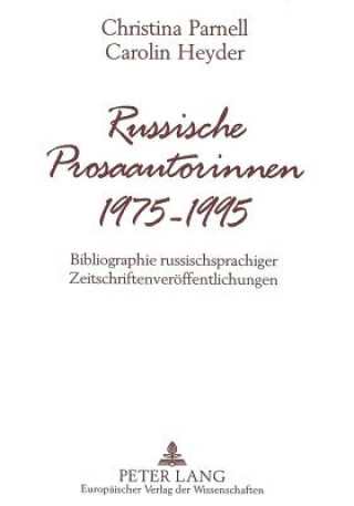 Russische Prosaautorinnen 1975-1995