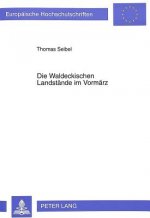 Die Waldeckischen Landstaende im Vormaerz