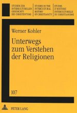 Unterwegs zum Verstehen der Religionen