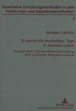 Â«Es waren die dunkelsten Tage in meinem LebenÂ»