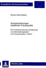 Aus(sen)Wirkungen Staatlicher Frauenpolitik