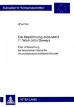 Die Bezeichnung Â«experienceÂ» im Werk John Deweys
