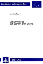 Die Einwilligung Des Sportlers Beim Doping
