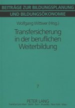 Transfersicherung in der beruflichen Weiterbildung