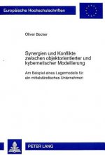 Synergien und Konflikte zwischen objektorientierter und kybernetischer Modellierung