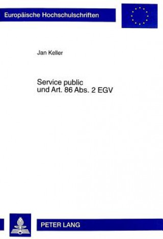 Service Public Und Art. 86 Abs. 2 Egv