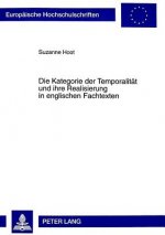 Die Kategorie der Temporalitaet und ihre Realisierung in englischen Fachtexten