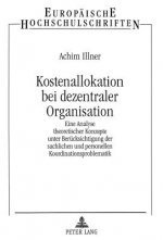 Kostenallokation bei dezentraler Organisation