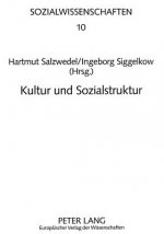 Kultur und Sozialstruktur