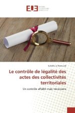 Le contrôle de légalité des actes des collectivités territoriales