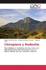 Chiroptera y Rodentia