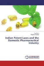 Indian Patent Laws and the Domestic Pharmaceutical Industry
