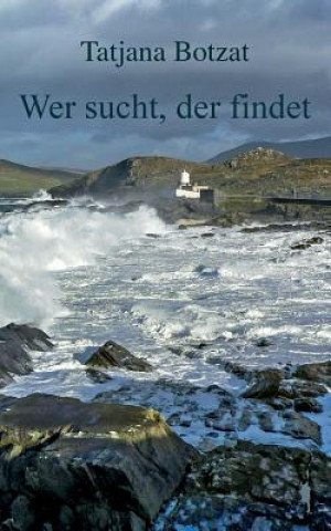 Wer sucht, der findet