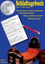 Schlaftagebuch fur 3 Wochen