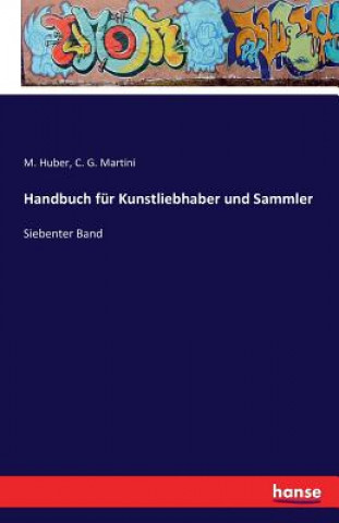 Handbuch fur Kunstliebhaber und Sammler