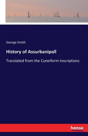 History of Assurbanipall