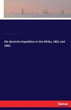 deutsche Expedition in Ost-Afrika, 1861 und 1862