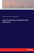 Deutsch-lateinisches Handbuchlein der Eigennamen