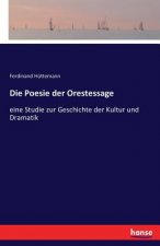 Poesie der Orestessage