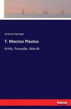 T. Maccius Plautus