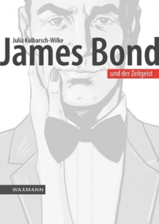 James Bond und der Zeitgeist