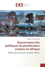Gouvernance des politiques de planification urbaine en Afrique