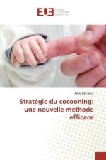 Stratégie du cocooning