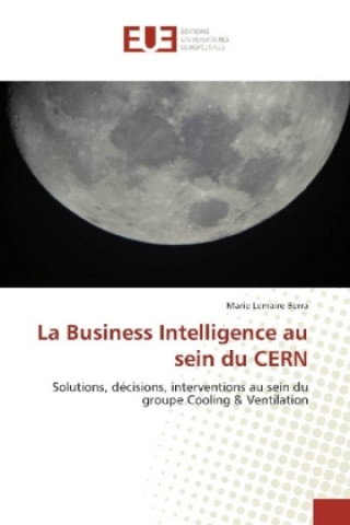 La Business Intelligence au sein du CERN