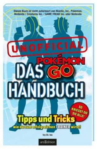 Das Pokémon-GO-Handbuch
