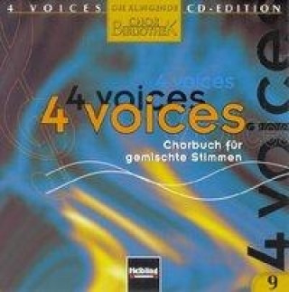 4 voices - CD Edition. Die klingende Chorbibliothek. CD 9. 1 AudioCD