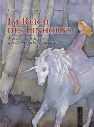 Im Reich des Einhorns