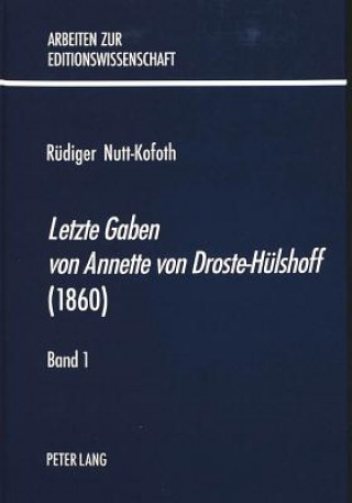 Â«Letzte Gaben von Annette von Droste-HuelshoffÂ» (1860)