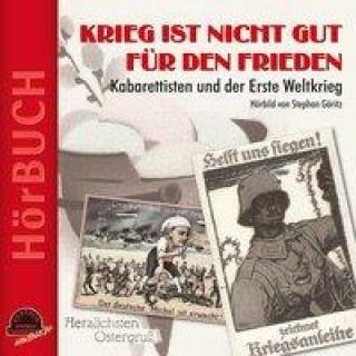 Krieg ist nicht gut für den Frieden