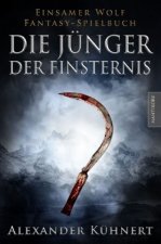 Die Jünger der Finsternis