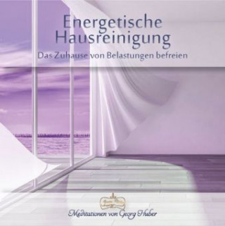 Meditation Energetische Hausreinigung, 1 Audio-CD