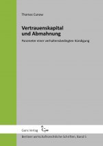 Vertrauenskapital und Abmahnung