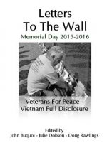 Letters to the Wall: Memorial Day Events 2015 & 2016