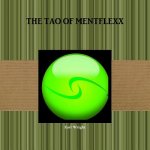 Tao of Mentflexx