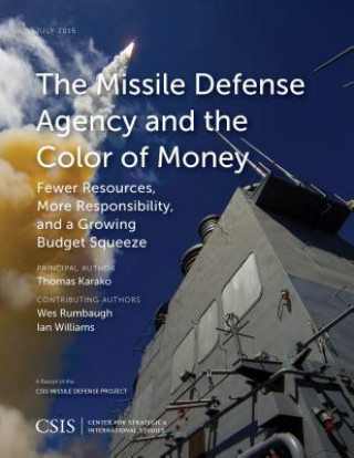 Missile Defense Agency and the Color of Money