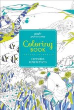 Posh Panorama Adult Coloring Book: Oceans Unfurled