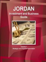 Jordan Investment and Business Guide Volume 1 Strategic and Practical Information