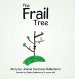 Frail Tree